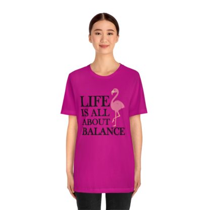 Life Is All About Balance Flamingo Unisex Jersey Short Sleeve Tee - Image 8