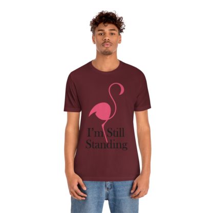 I'm Still Standing Flamingo Unisex Jersey Short Sleeve Tee - Image 12