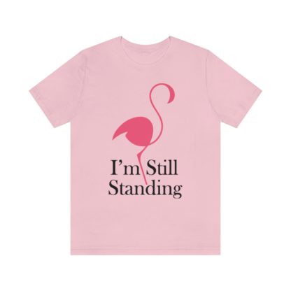 I'm Still Standing Flamingo Unisex Jersey Short Sleeve Tee - Image 13